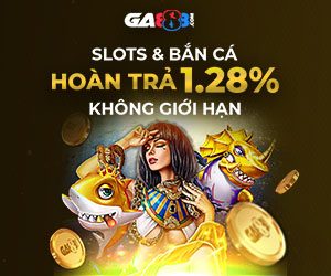 Slots & Bắn Cá Hoàn trả 1.28% Không giới hạn