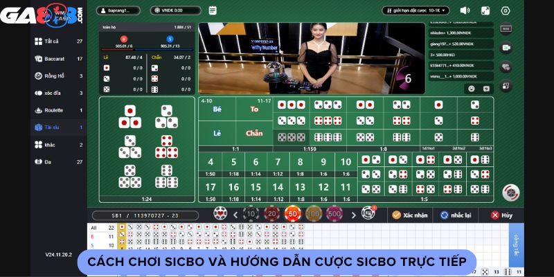 Cách chơi Sicbo và hướng dẫn cược sicbo trực tiếp